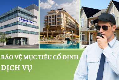 bảo vệ mục tiêu cố định bảo vệ mục tiêu cố định